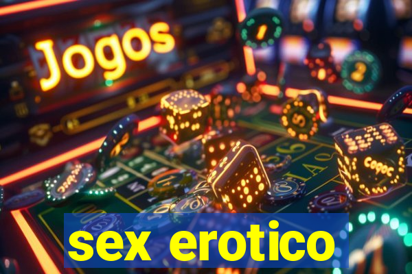 sex erotico